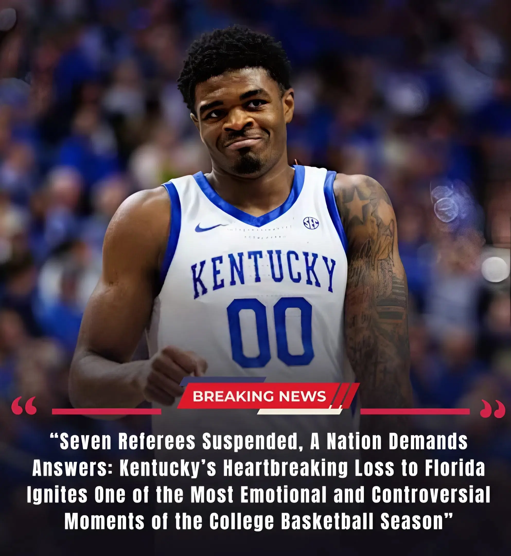 Cover Image for BREAKING NEWS: All seven referees officiating the game between Kentucky and Florida have been suspended pending investigation, after the NCAA Board of Governors determined a series of controversial decisions were made.